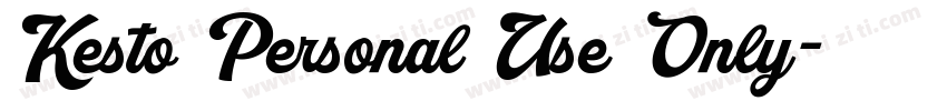 Kesto Personal Use Only字体转换